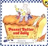 Peanut Butter and Jelly: A Play Rhyme (Puffin Unicorn)