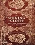The Shining Cloth: Dress and Adornment That Glitters