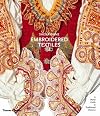 Embroidered Textiles: Traditional Patterns from Five Continents : With a Worldwide Guide to Identification