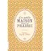 La Petite maison dans la prairie, tome 1