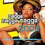 Ragga Ragga Ragga 2009