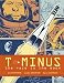 T-Minus: The Race to the Moon