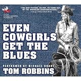 Even Cowgirls Get the Blues
