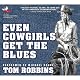 Even Cowgirls Get the Blues