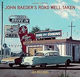 John Baeder's Road Well Taken