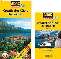 ADAC Reiseführer plus Kroatische Küste/Dalmatien: Mit extra Karte zum Herausnehmen: TopTipps: Hotels, Restaurants, Strände, Naturschönheiten, Feste, Städte, Museen, Klöster