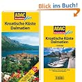 ADAC Reisef�hrer plus Kroatische K�ste/Dalmatien: Mit extra Karte zum Herausnehmen: TopTipps: Hotels, Restaurants, Str�nde, Natursch�nheiten, Feste, St�dte, Museen, Kl�ster