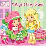 Babysitting Blues (Strawberry Shortcake)