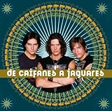 Jaguares -  De Caifanes a Jaguares