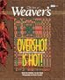 Overshot is Hot!: The Best of Weaver's (Best of Weaver's series)