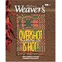 Overshot is Hot!: The Best of Weaver's (Best of Weaver's series)