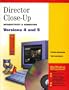 Director Close-Up: Interactivity & Animation Versions 4 and 5