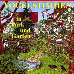 Vogelstimmen-Serie. Vogelstimmen in Park und Garten /in Feld und Flur /am Wasser /im Wald /in Heide, Moor und Sumpf /am Meer /im Gebirge: Vogelstimmen ... Star, T�rkentaube, Zaunk�nig: Ed. 1