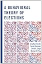 Behavioral Models of Elections