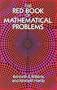 The Red Book of Mathematical Problems (Dover Books on Mathematics)