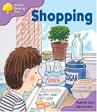 Oxford Reading Tree: Stage 1+: More Patterned Stories: Shopping