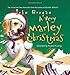A Very Marley Christmas: A Christmas Holiday Book for Kids