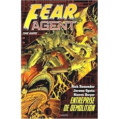 Fear Agent, Tome 4 : Entreprise de d�molition