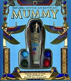 Explore Within an Egyptian Mummy: Enter an Ancient Tomb and Unwrap an Egyptian Mummy! with Toy