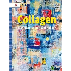 Collagen: Techniken, Materialien, Bilder