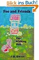 The Wishing Well (Foo and Friends)