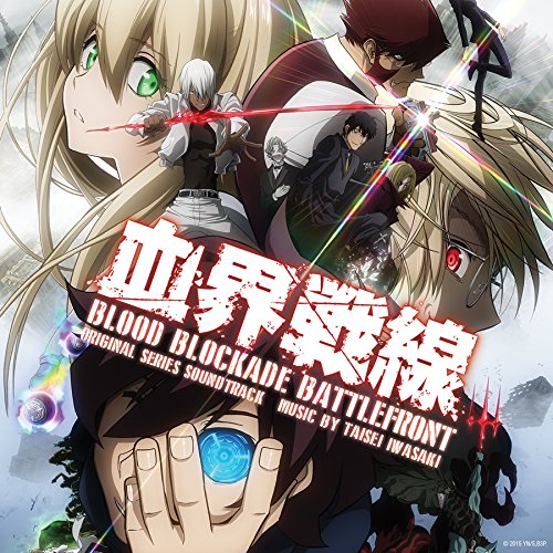 Blood Blockade Battlefront - O.S.T. Taisei Iwasaki