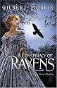 A Conspiracy of Ravens (Lady Trent Mystery Series #2)