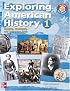 Exploring American History: Reading, Vocabulary, and Test-taking skills 1 (Pre-History to 1865) SB