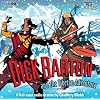 Dick Barton and the Tibetan Adventure