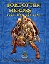 Forgotten Heroes: Fang, Fist, and Song (D&D Supplement)