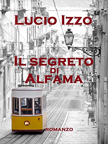 Il segreto di Alfama (Italian Edition)