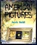 American Pictures: A Personal Journey through the American Underclass
