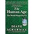 The Human Age: The World Shaped By Us
