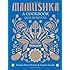 Mamushka: Recipes from Ukraine and Eastern Europe
