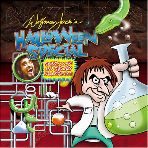 CD-Charts  Music : Wolfman Jack's Halloween Special: Scary Sounds