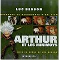 L'histoire de Arthur et les Minimoys