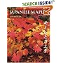 Japanese Maples: Momiji and Kaede