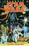 The Early Adventures (Classic Star Wars, Volume Four)