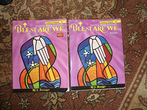 Blest Are We Faith and Word Catholic School Edition Grade 4
