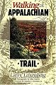Walking the Appalachian Trail