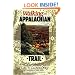 Walking the Appalachian Trail (Official Guides to the Appalachian Trail)