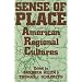 Sense Of Place: American Regional Cultures