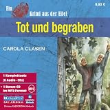 Tot und begraben: Ein Krimi aus der Eifel - Carola Clasen