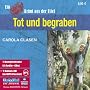 Tot und begraben: Ein Krimi aus der Eifel