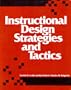 Instructional Design Strategies and Tactics