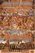 Integrated Ascension: Revelation for the Next Millennium