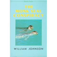 The Monk Seal Conspiracy