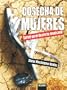 Cosecha de mujeres: Safari en el desierto mexicano (El Dedo En La Llaga) (Spanish Edition)
