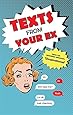 Texts from Your Ex