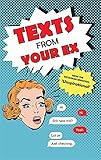 Texts from Your Ex